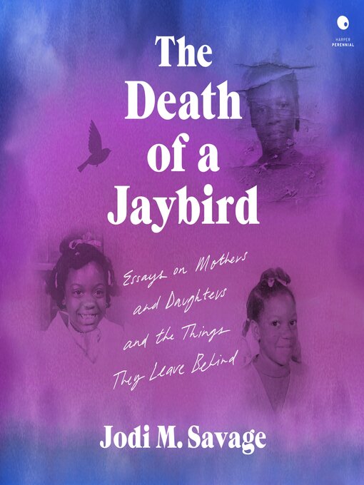 Title details for The Death of a Jaybird by Jodi M. Savage - Available